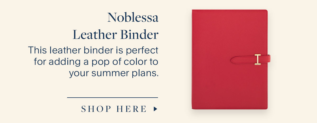 Noblessa Leather Binder. This leather binder is perfect for adding a pop of color to your summer plans. Shop Here.
