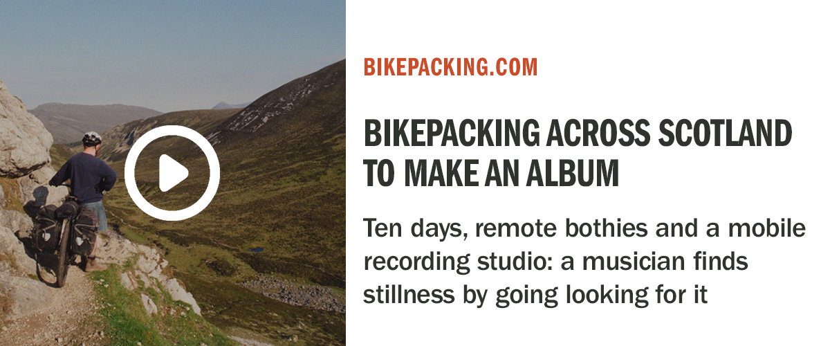 Detours | Portal: Making Music in Remote Places (Film) | Bikepacking.com