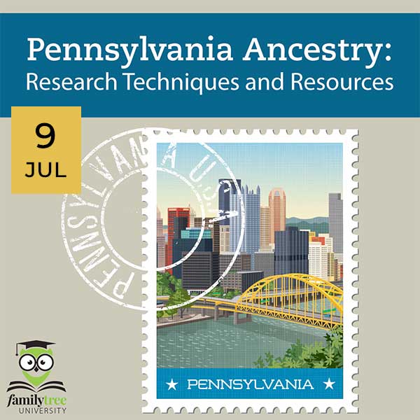 Promotional image for a Pennsylvania Ancestry research event on July 9, featuring a cityscape illustration and Family Tree University logo.