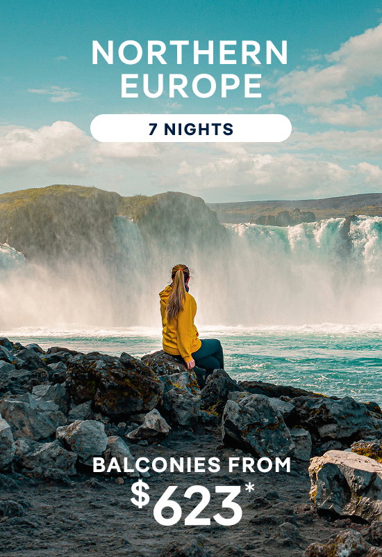 Northern Europe – 7 NIghts – Click to View Cruises & Book Now