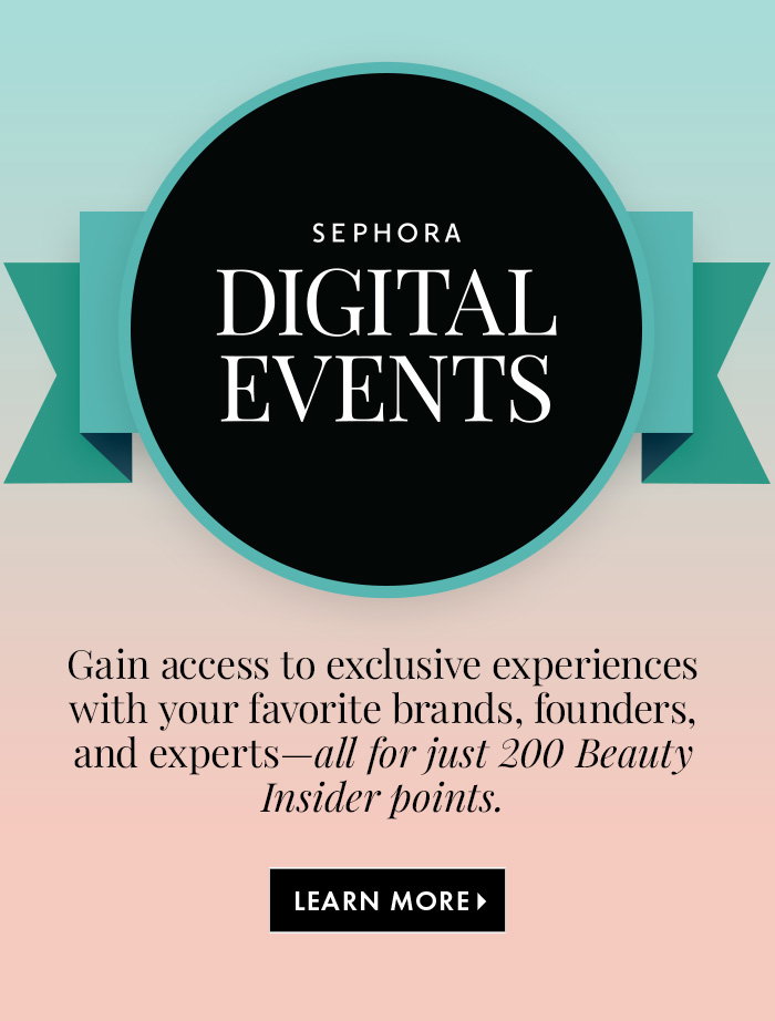 Sephora Digital Events