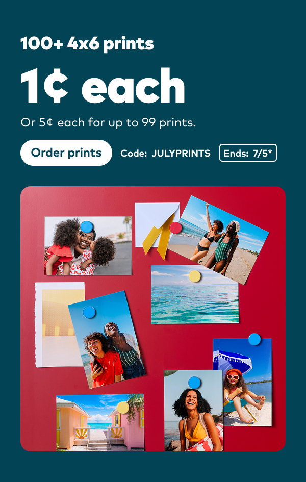 100+ 4x6 prints 1 cent each. Or 5 cent each for up to 99 prints. Code: JULYPRINTS. Ends: 7/5, see site for details. Order prints.
