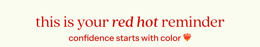 red, hot, and spicyyy 🌶️