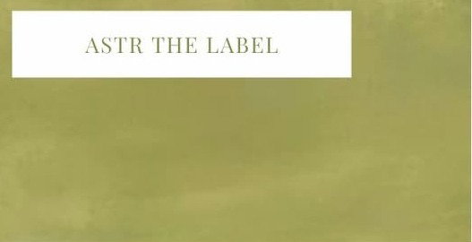 ASTR the Label.