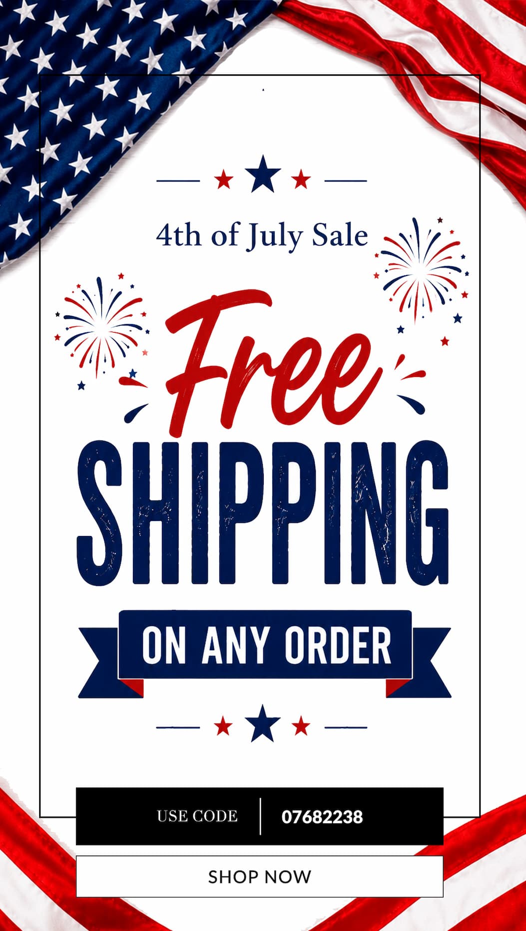 4th of july sale, free shipping on any order