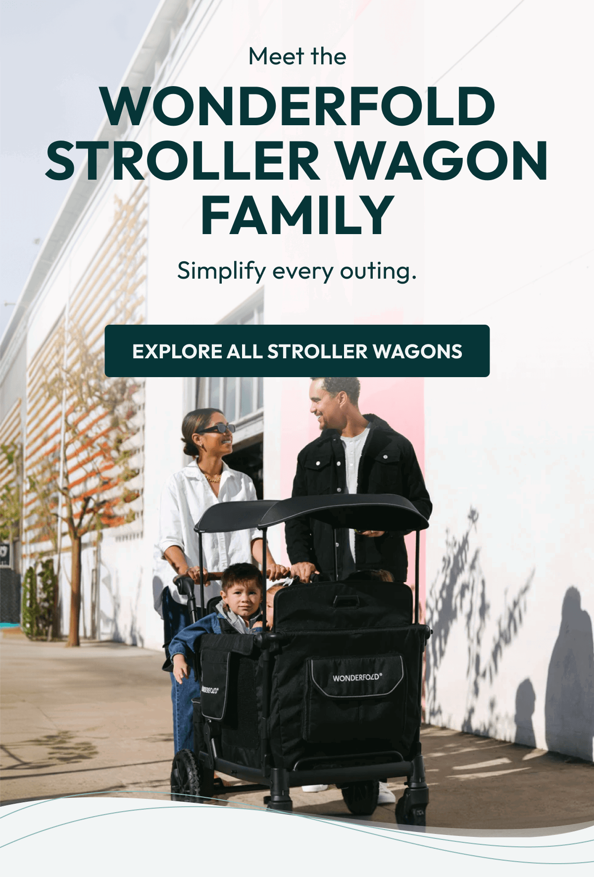 Meet the WonderFold Stroller Wagon Family | Simplify every outing. | Explore All stroller wagons