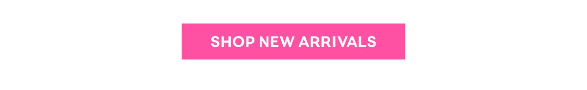 Shop New Arrivals