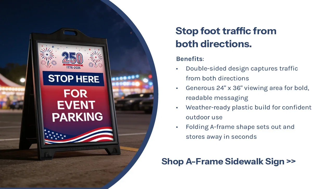 Stop foot traffic from both directions. Shop A-Frame Sidewalk Signs.