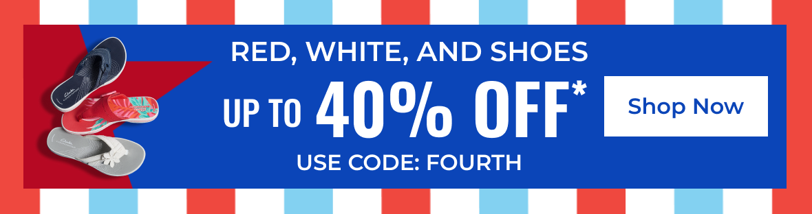RED, WHITE, AND SHOES | Up to 40% off Use Code: FOURTH | Shop Now