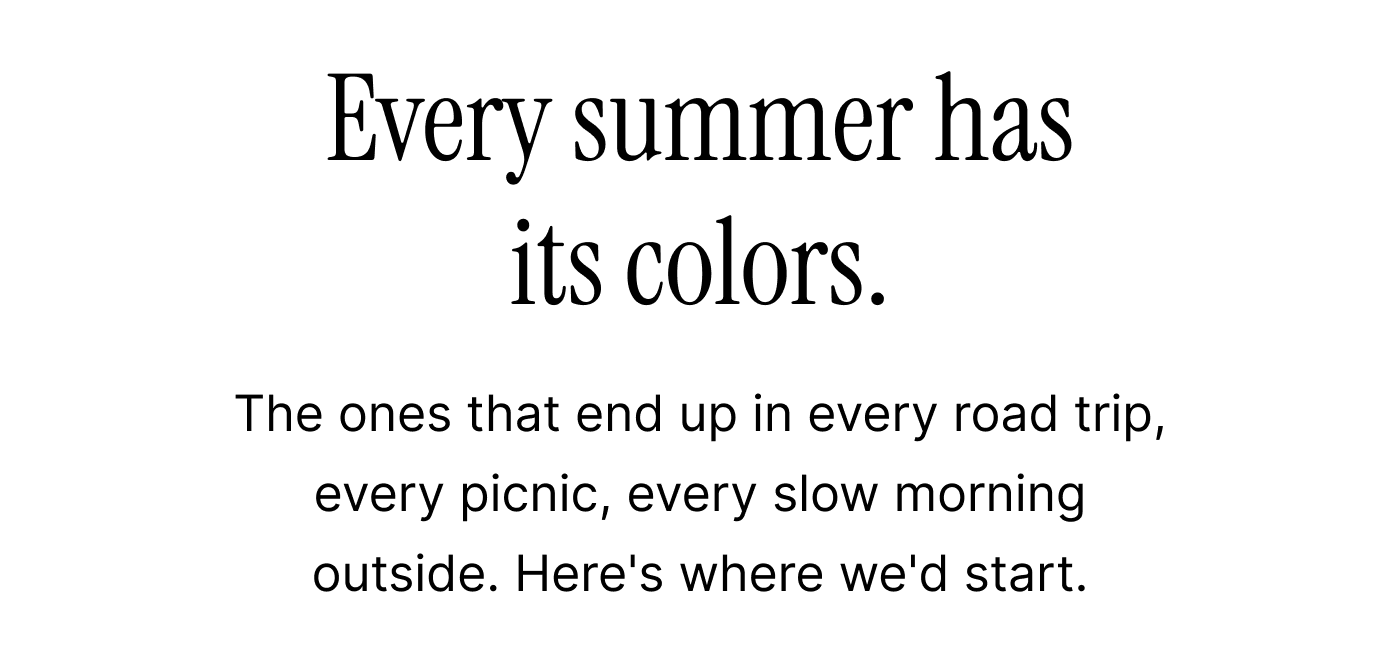 Every summer has its colors
