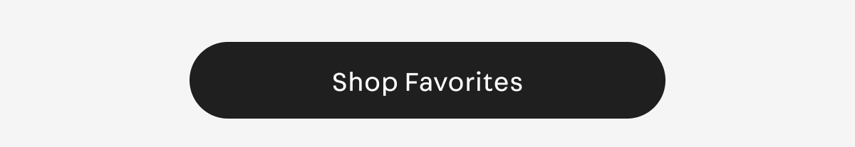 Shop Favorites 