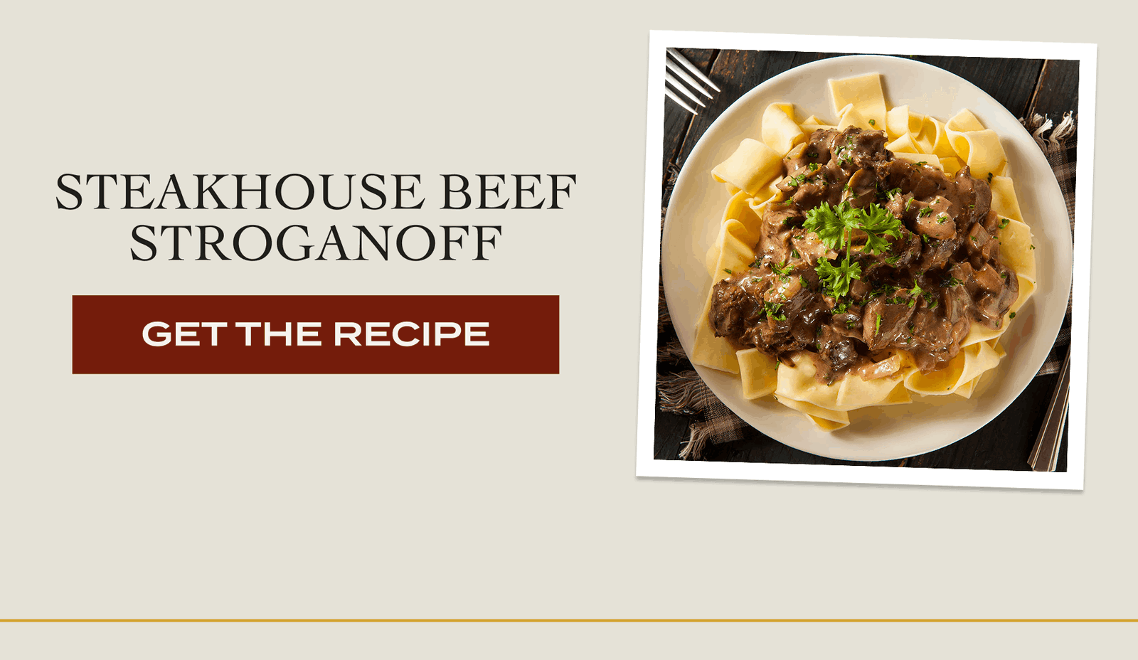 Steakhouse Beef Stroganoff [GET THE RECIPE]