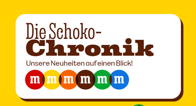 DIE SCHOKO- CHRONIK