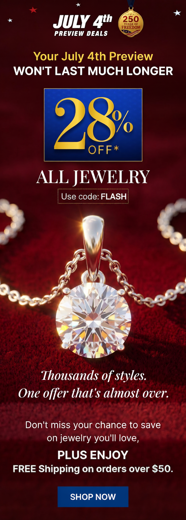 July 4th preview sale: 28% off all jewelry with code FLASH and free shipping over $50.