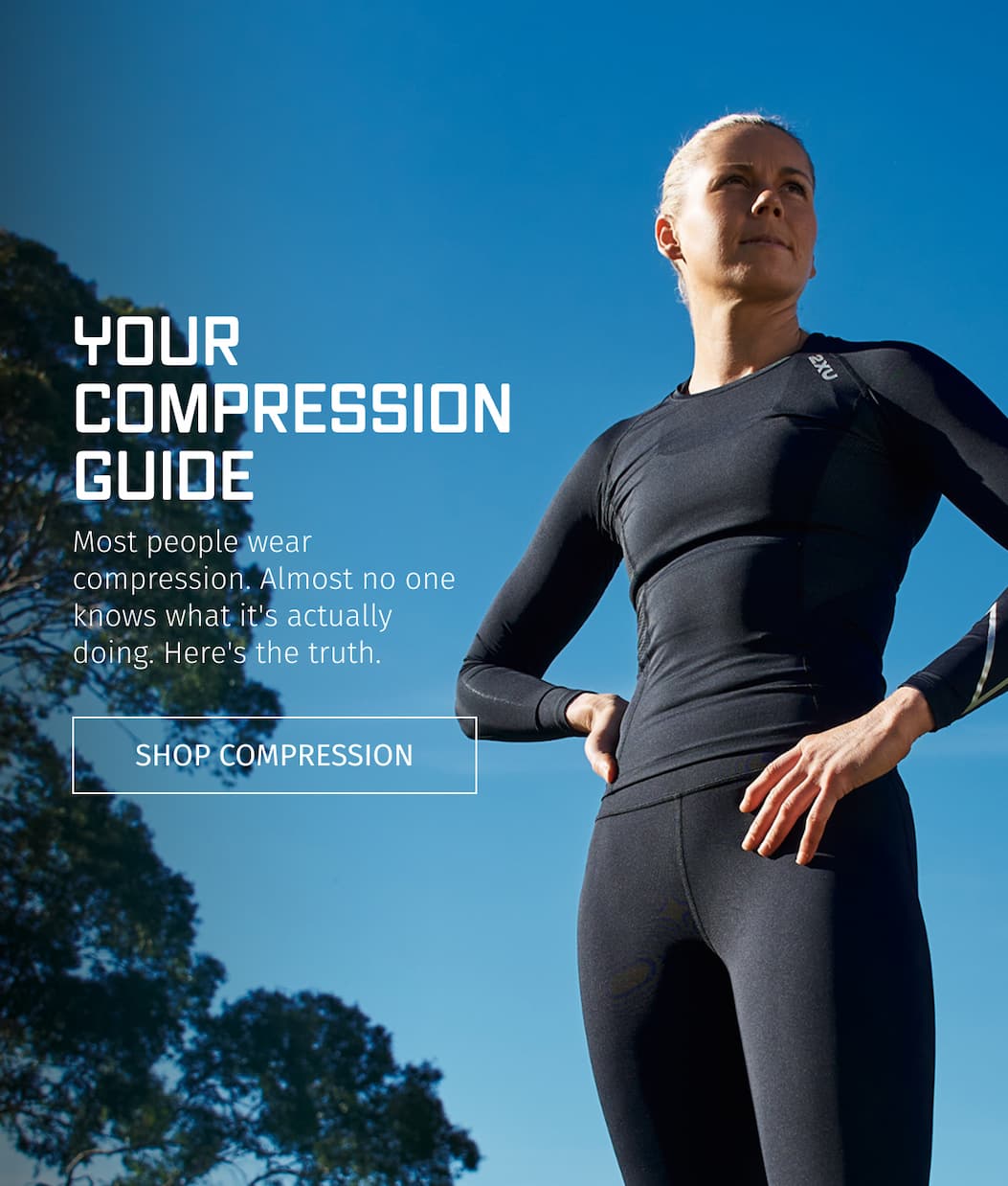 YOUR COMPRESSION GUIDE | SHOP COMPRESSION