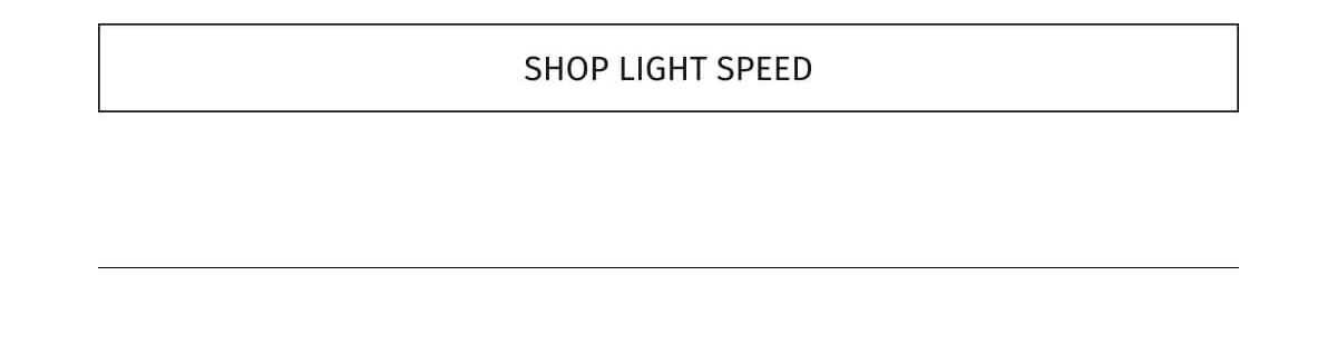 SHOP LIGHT SPEED