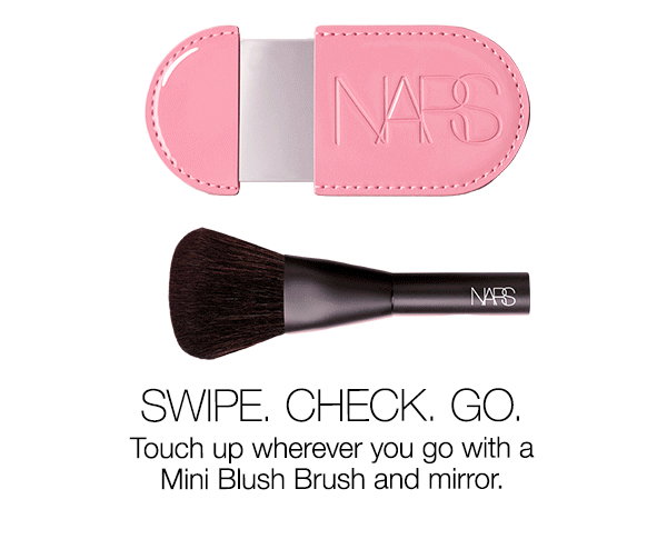 Slot 3: Swipe. Check. Go. Touch up wherever you go with a Mini Blush Brush and mirror.