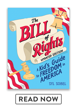 Read The Bill of Rights: A Kid's Guide to Freedom in America
