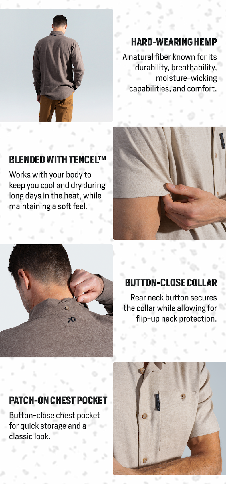 Hard-wearing hemp, Blended with Tencel. Button-Close Collar. Patch-on chest pocket