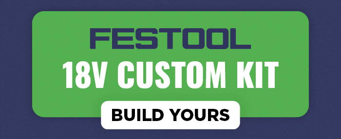 FESTOOL KIT BUILDER
