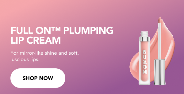 Full-On™ Plumping Lip Cream Gloss