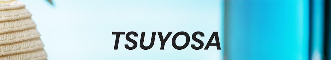 TSUYOSA