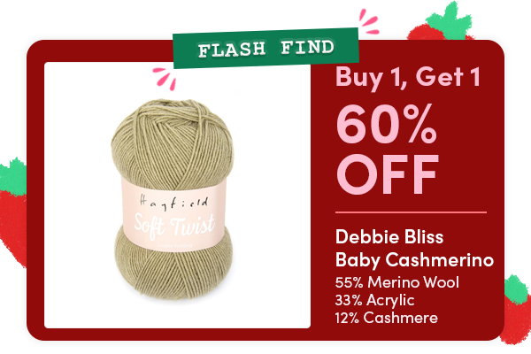 FLASH FIND: Buy 1, Get 1 60% OFF Baby Cashmerino