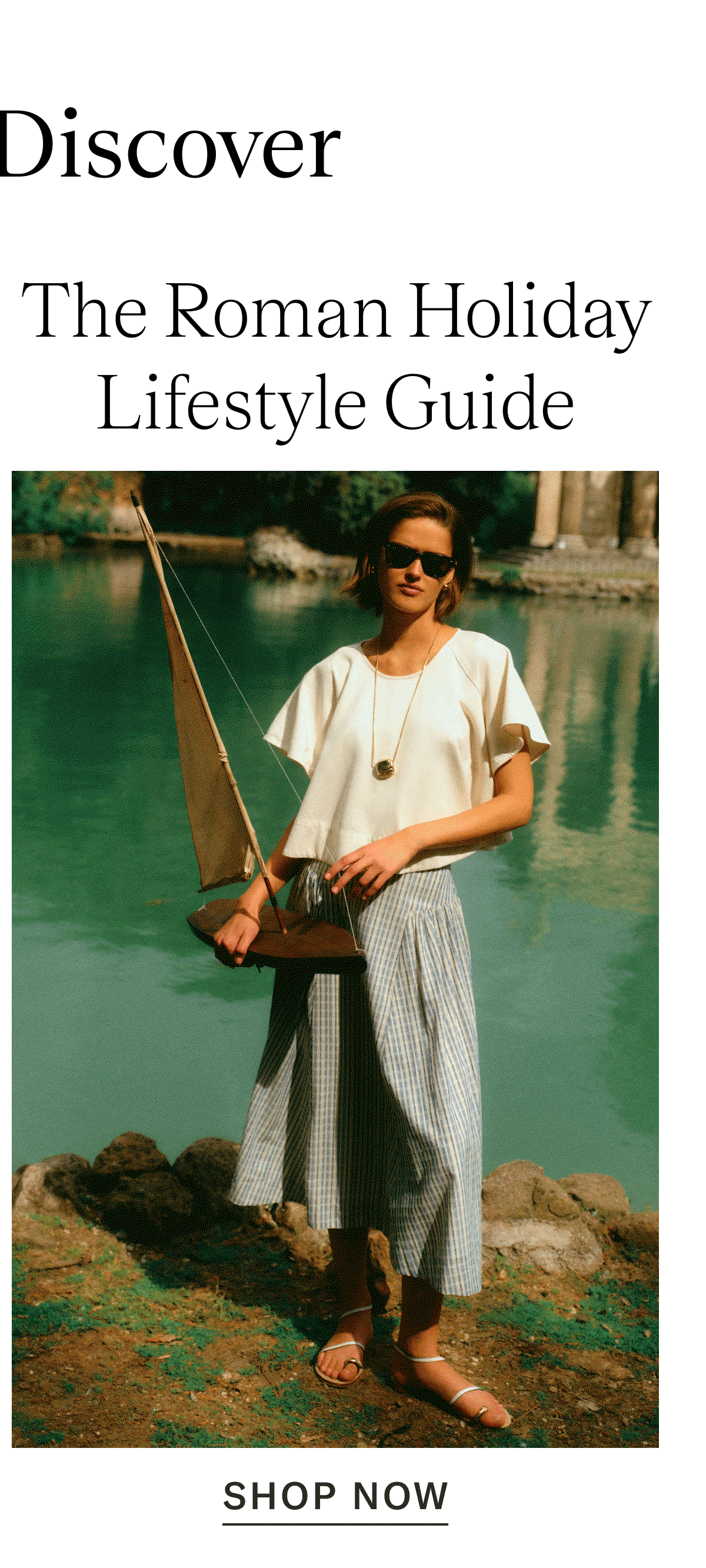The Roman Holiday Lifestyle Guide