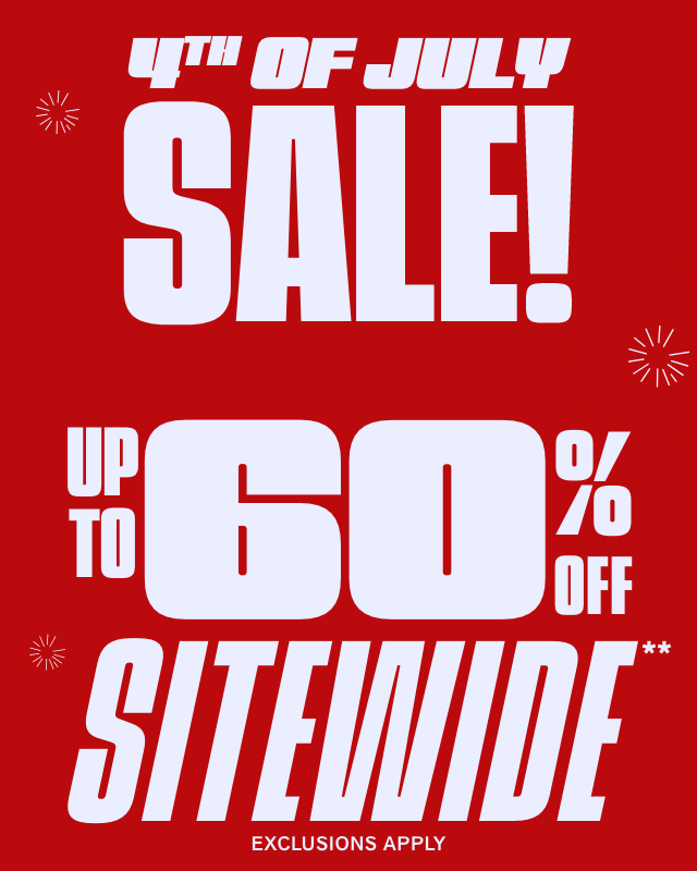 Starts now! 4th of July sale! Up to 60% off sitewide. Exclusions apply. Thousands of styles! Shop now