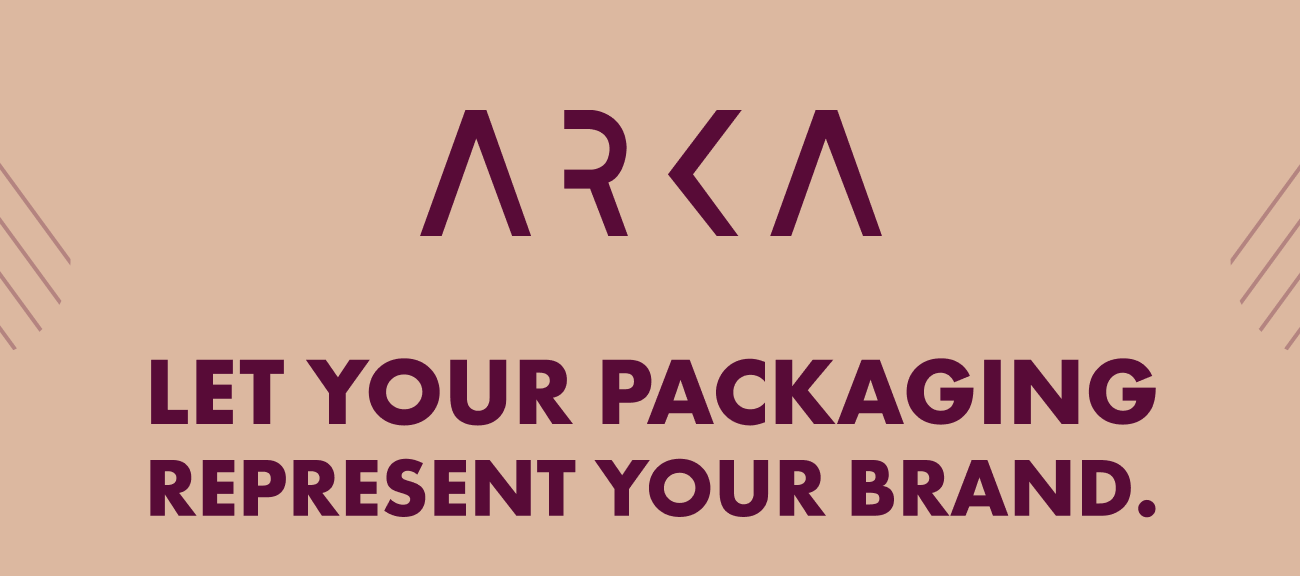 Arka - Let Your Packaging Represent Your Brand