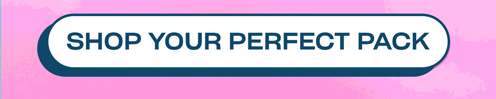 shop your perfect pack