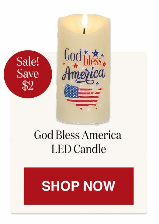 God Bless America LED Candle [Click here to Shop Now]