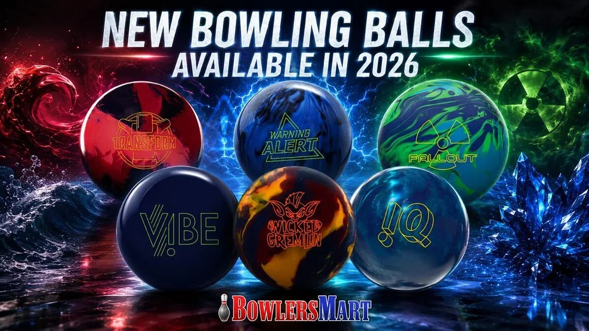New bowling balls available in 2026 from BowlersMart, including Transform, Warning Alert, Fallout, Vibe, Wicked Gremlin and IQ. Shop new releases.