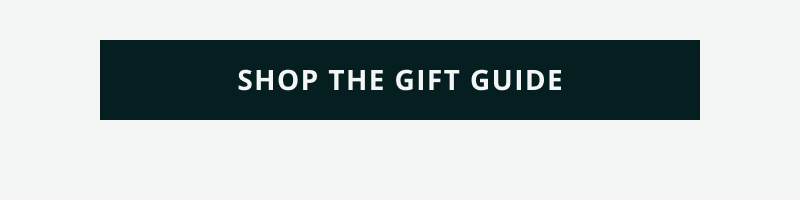 Click here to shop the gift guide