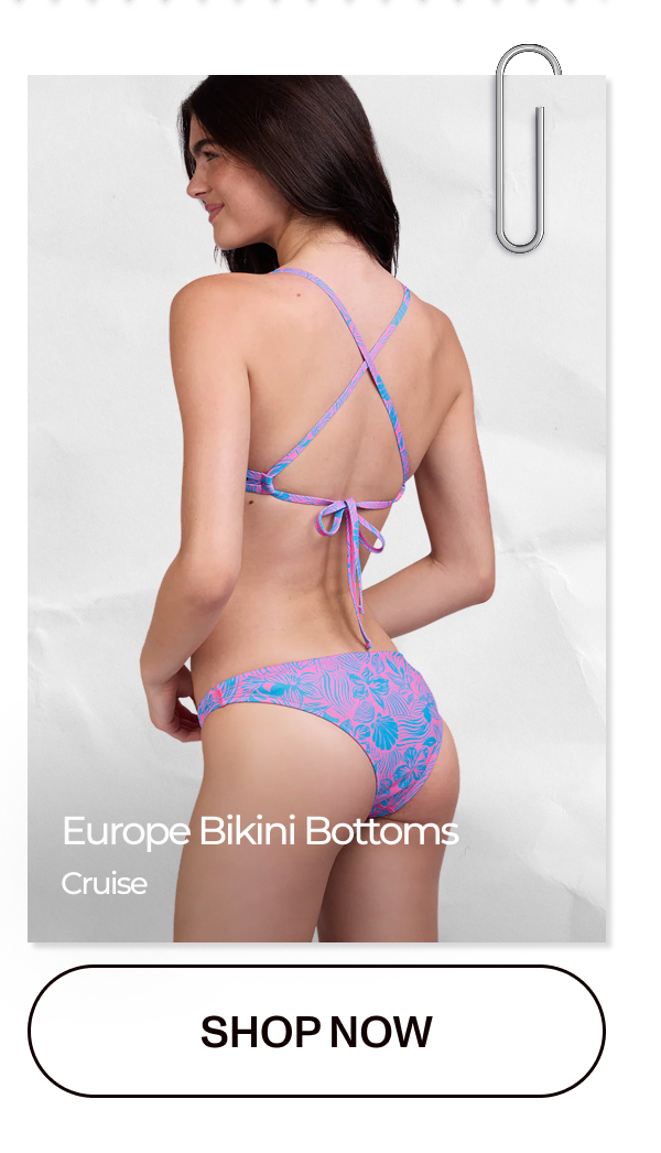 Europe Bikini Bottoms - Cruise