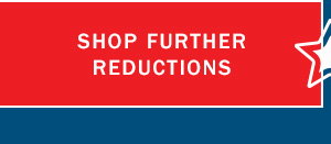 Shop Further Reductions