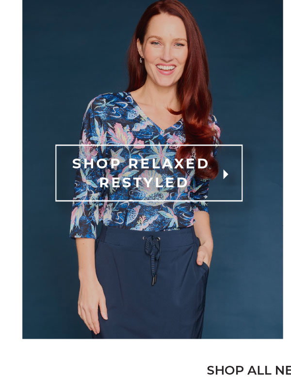 Shop Relaxed Restyled