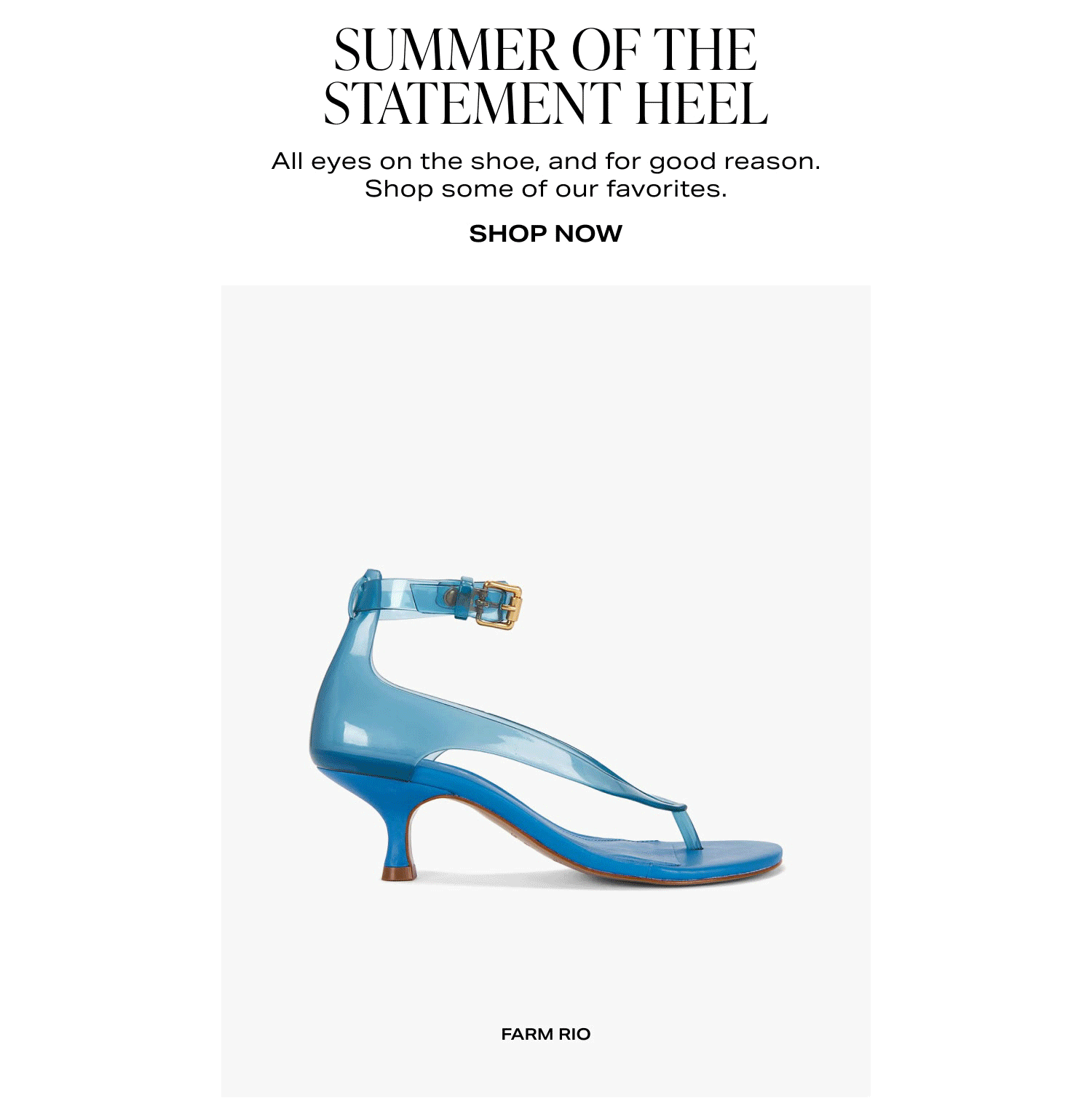 Shop Summer Of The Statement Heels