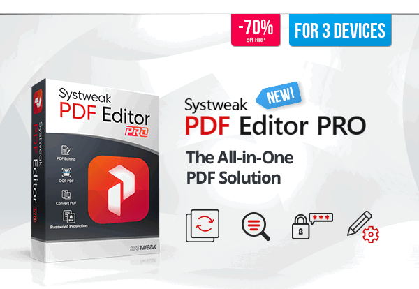 Systweak PDF Editor Pro | Systweak PDF Editor Pro – The All-in-One PDF Solution