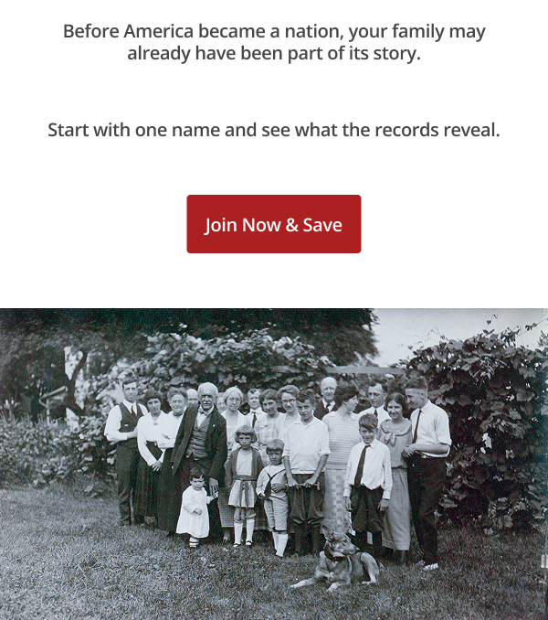 Before America became a nation, your family may already have been part of its story. 