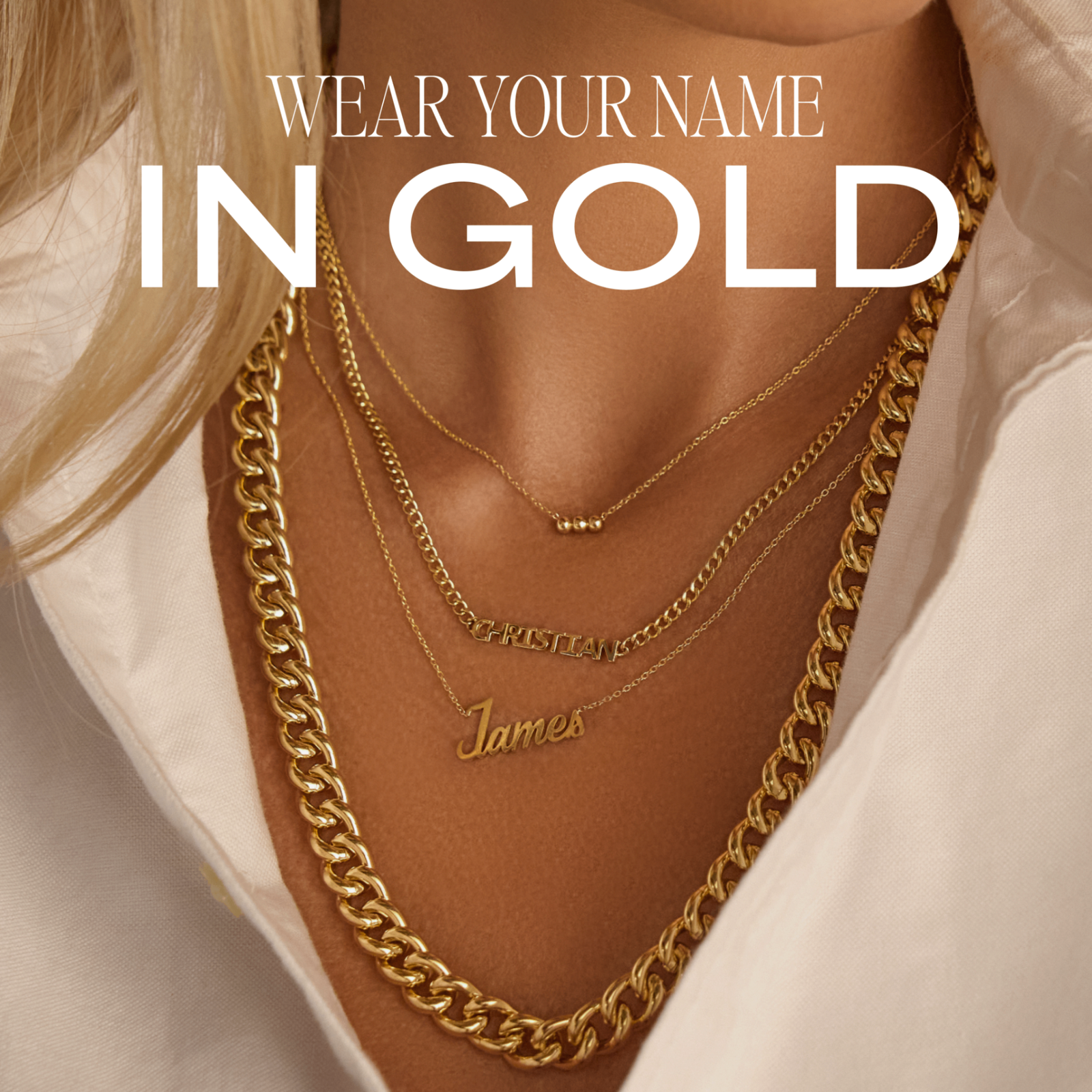 Wear Your Name in Gold