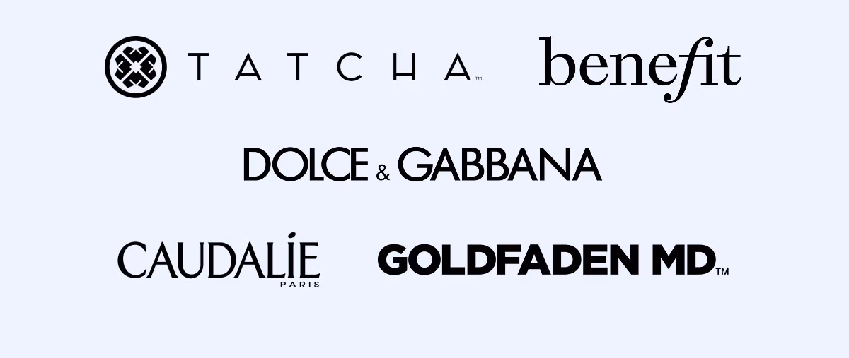 TATCHA - BENEFIT - DOLACE & GABBANA - CAUDALIE - GOLDFADEN MD