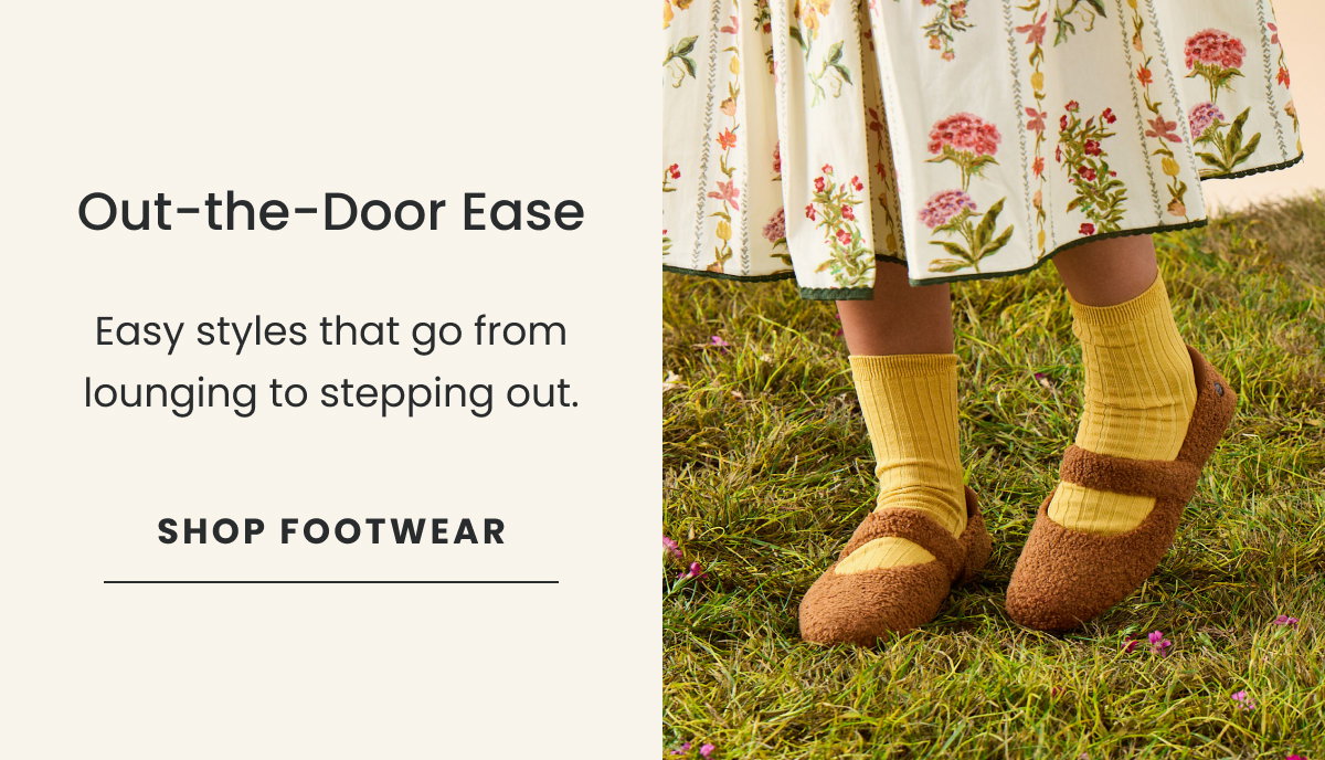 Out-the-Door Ease | Shop Footwear >