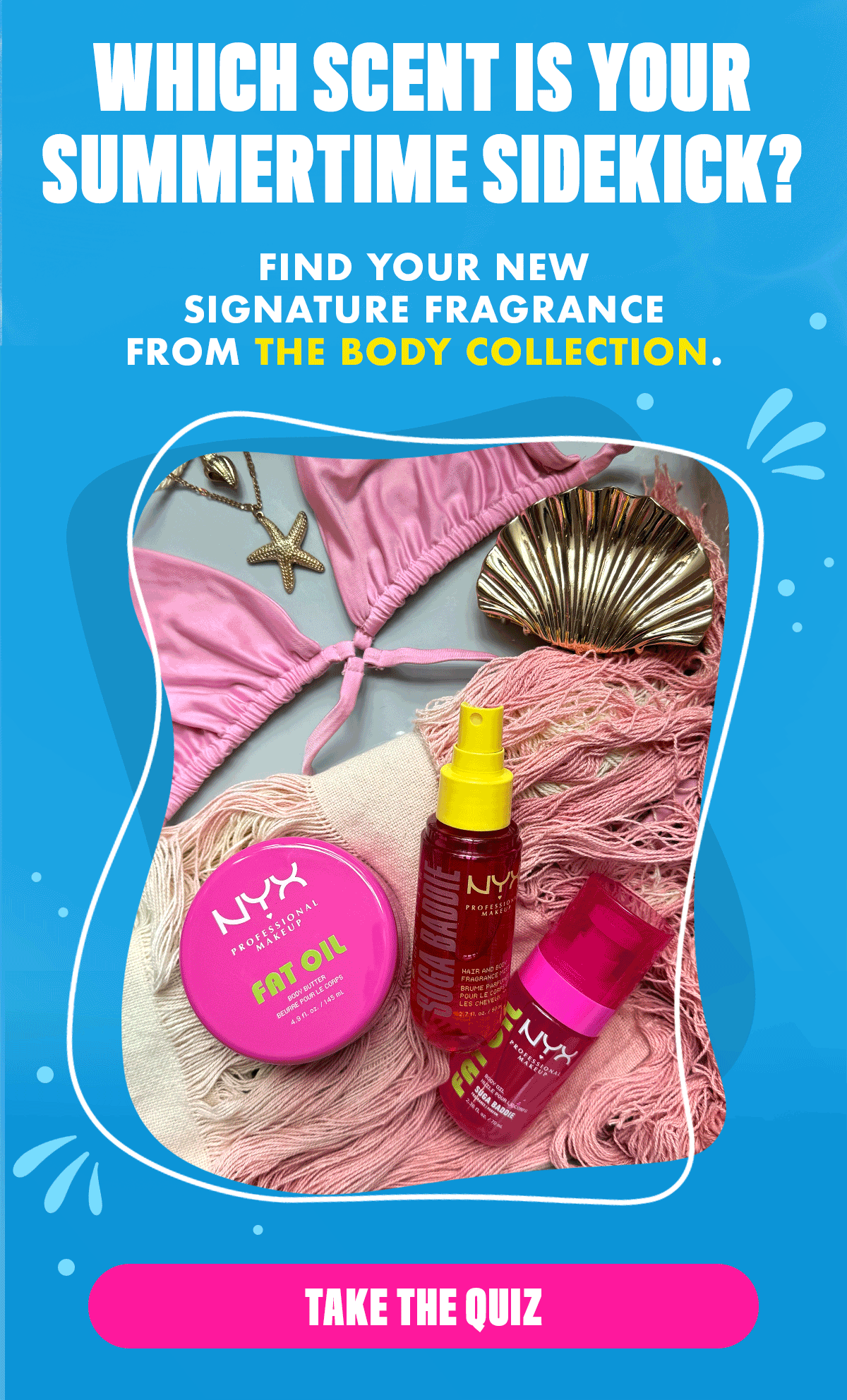 WHICH SCENT IS YOUR SUMMERTIME SIDEKICK?