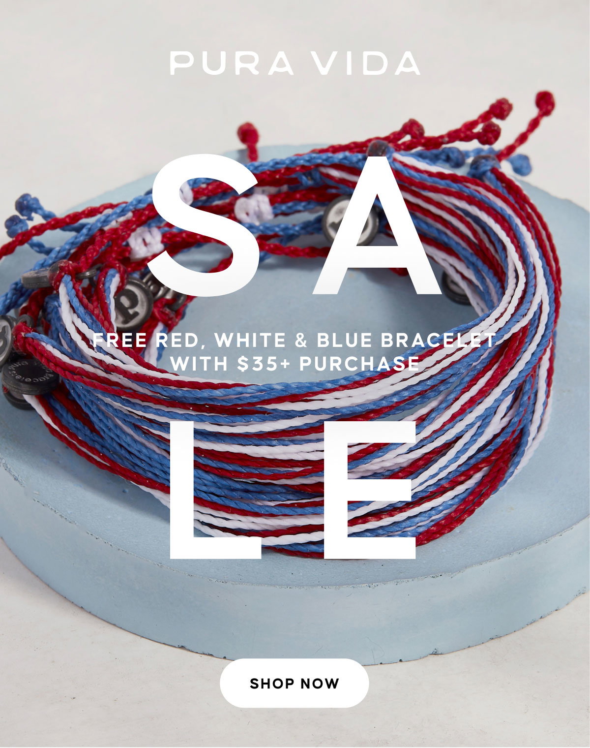 Stars & Stripes Sale. Spend $15 → 15% Off. Spend $25 → 20% Off. Spend $35 → 30% Off + A Free String Bracelet. Shop Now