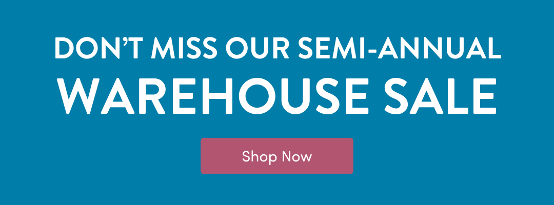 Semi-Annual Warehouse Sale Starts Today - $25 and Under