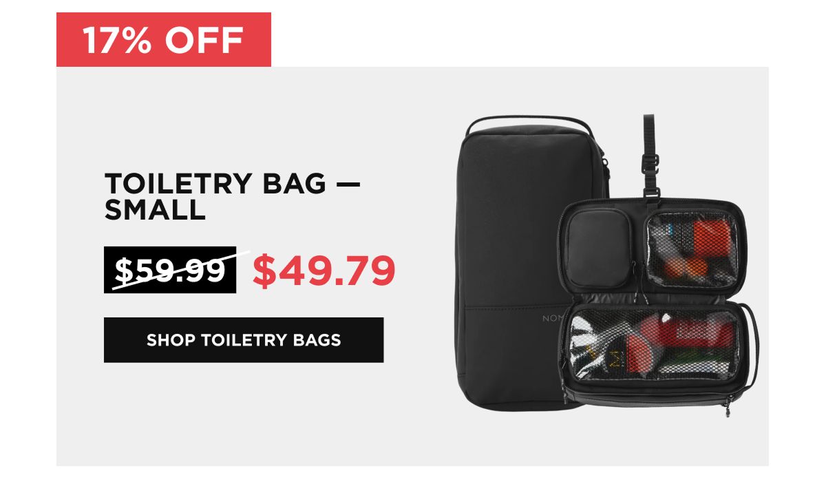 TOILETRY BAG- SMALL  [SHOP TOILETRY BAGS]