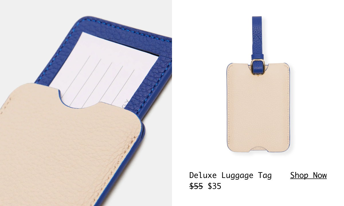 Shop the Deluxe Luggage Tag >