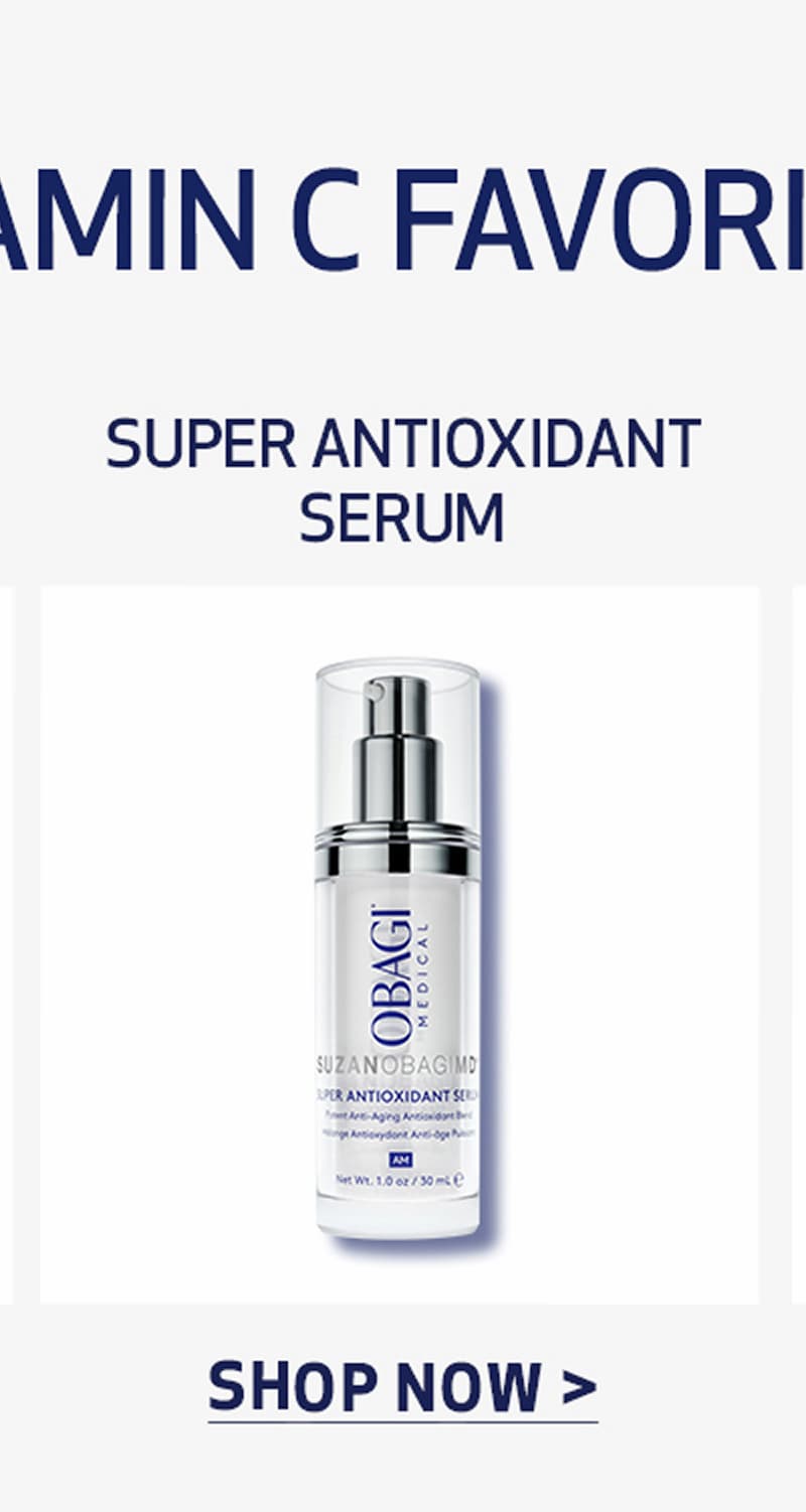 SUPER ANTIOXIDANT SERUM. SHOP NOW.