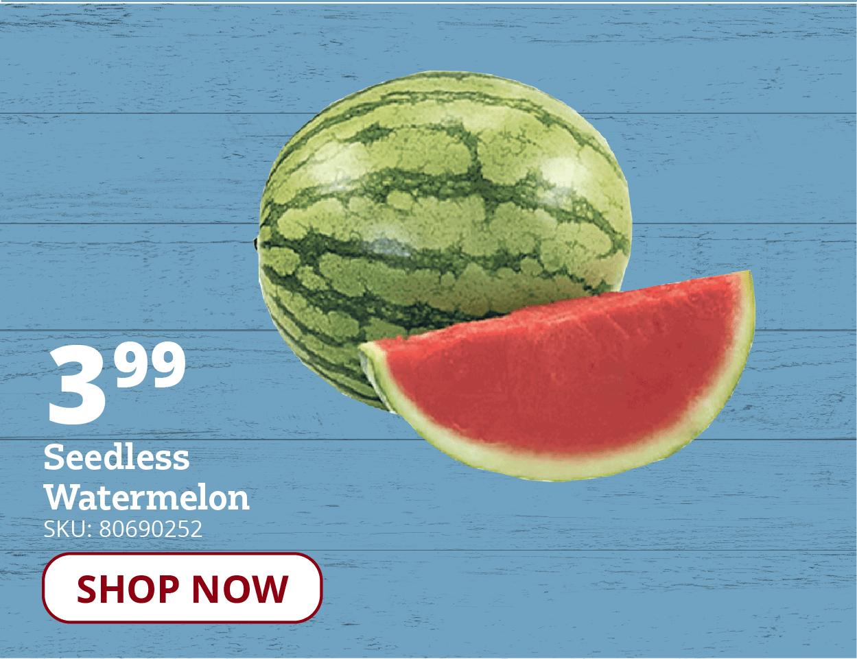 Seedless Watermelon